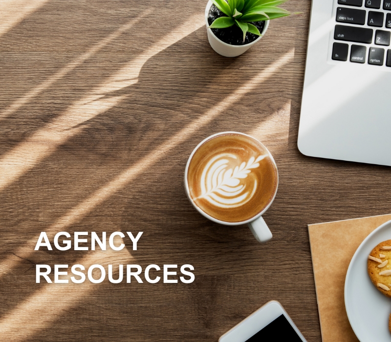 Reads: Agency Resources. Shows sesktop with computer and coffee